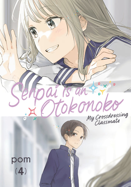 Senpai is an Otokonoko: My Crossdressing Classmate 4 (PRE-ORDER: 12/16/2025)