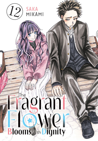 The Fragrant Flower Blooms With Dignity 12 (PRE-ORDER: 04/07/2026)