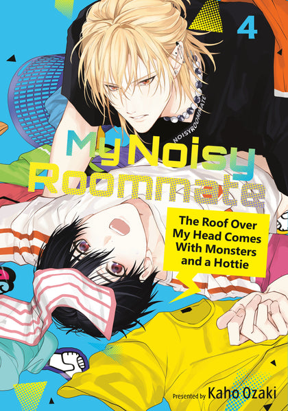 My Noisy Roommate: The Roof Over My Head Comes With Monsters and a Hottie 4 (PRE-ORDER: 12/30/2025)