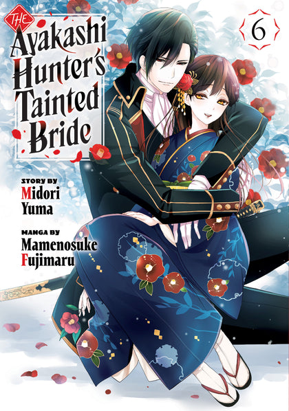 The Ayakashi Hunter's Tainted Bride 6 (PRE-ORDER: 01/20/2026)