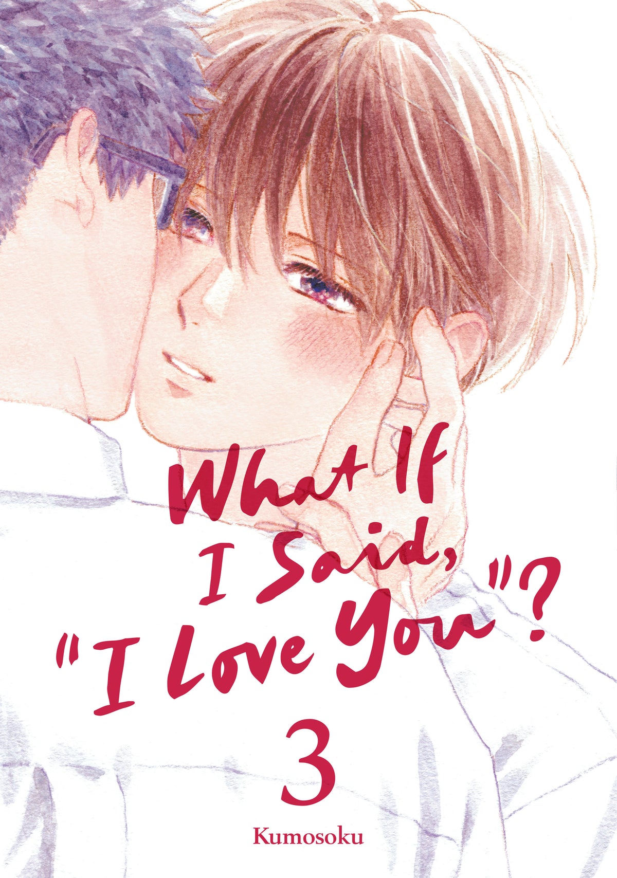 What If I Said, "I Love You"? 3 (PRE-ORDER: 12/15/2026)