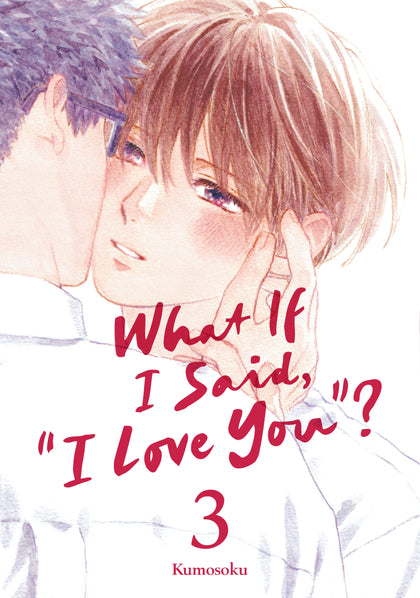 What If I Said, "I Love You"? 3 (PRE-ORDER: 12/15/2026)