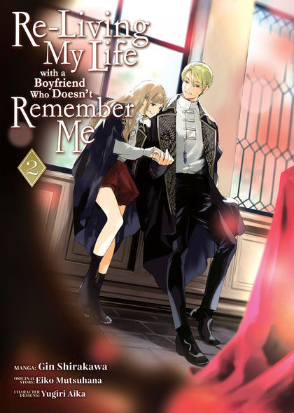 Re-living My Life With A Boyfriend Who Doesn’t Remember Me (Manga) Vol. 2 (PRE-ORDER: 11/05/2024)