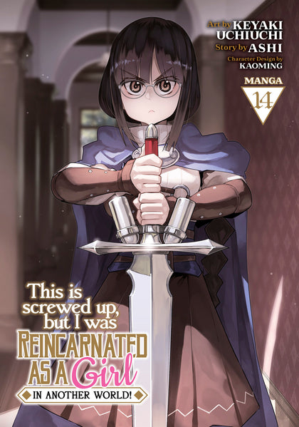 This Is Screwed Up, But I Was Reincarnated As A Girl In Another World! (Manga) Vol. 14 (PRE-ORDER: 12/10/2024)