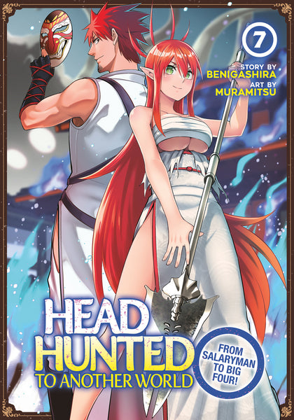 Headhunted To Another World: From Salaryman To Big Four! Vol. 7 (PRE-ORDER: 11/26/2024)