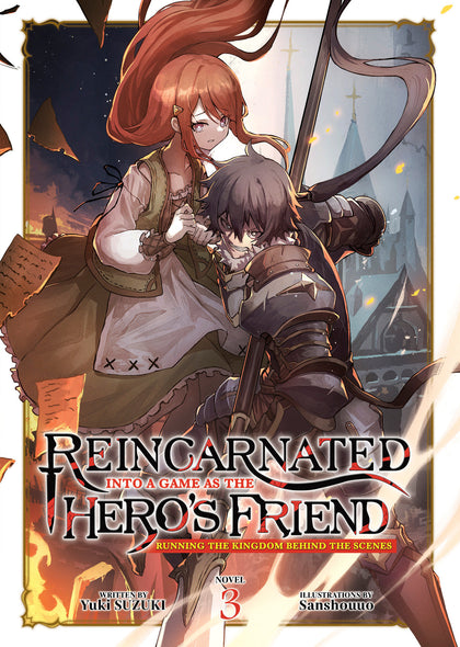 Reincarnated Into A Game As The Hero's Friend: Running The Kingdom Behind The Scenes (Light Novel) Vol. 3 (PRE-ORDER: 12/24/2024)