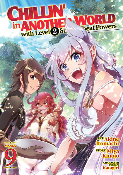 Chillin' In Another World With Level 2 Super Cheat Powers (Manga) Vol. 9 (PRE-ORDER: 11/26/2024)