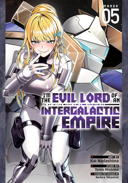 I’m The Evil Lord Of An Intergalactic Empire! (Manga) Vol. 5 (PRE-ORDER: 11/26/2024)