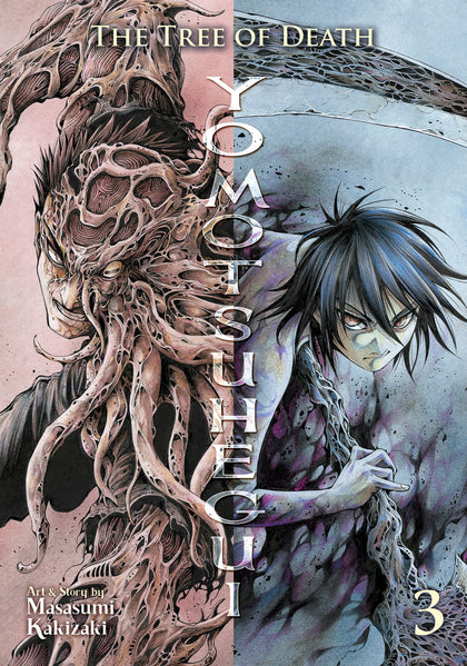 The Tree Of Death: Yomotsuhegui Vol. 3 (PRE-ORDER: 11/12/2024)