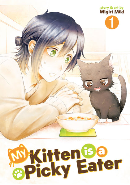 My Kitten Is A Picky Eater Vol. 1 (PRE-ORDER: 11/12/2024)