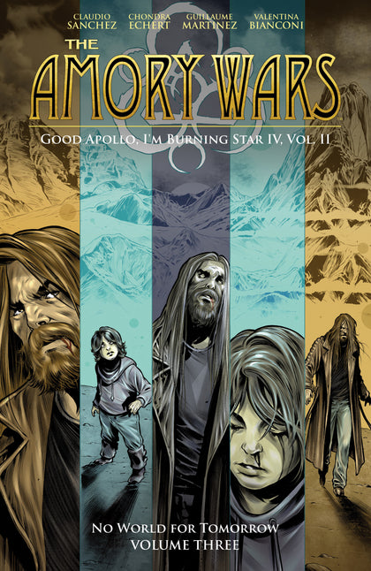 The Amory Wars: No World For Tomorrow Vol. 3 (Good Apollo, I'm Burning Star IV, Volume II) (PRE-ORDER: 12/16/2025)