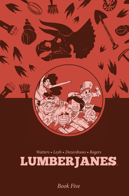 Lumberjanes Book Five (PRE-ORDER: 06/09/2026)
