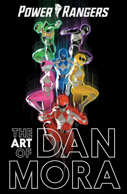 The Power Rangers Art of Dan Mora (PRE-ORDER: 08/25/2026)