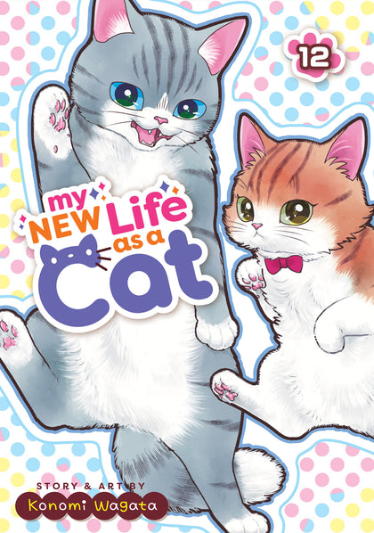 My New Life as a Cat Vol. 12 (PRE-ORDER: 01/20/2026)