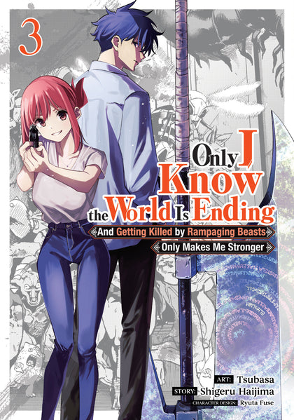 Only I Know the World Is Ending and Getting Killed by Rampaging Beasts Only Makes Me Stronger (Manga) Vol. 3 (PRE-ORDER: 10/14/2025)