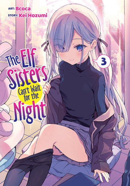 The Elf Sisters Can't Wait for the Night Vol. 3 (PRE-ORDER: 11/25/2025)