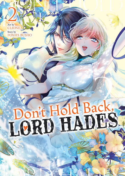 Don't Hold Back, Lord Hades Vol. 2 (PRE-ORDER: 12/09/2025)
