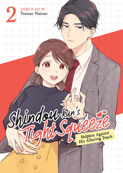 Shindou-kun's Tight Squeeze: Helpless Against His Alluring Touch Vol. 2 (PRE-ORDER: 10/21/2025)