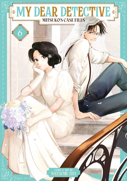My Dear Detective: Mitsuko's Case Files Vol. 6 (PRE-ORDER: 06/23/2026)