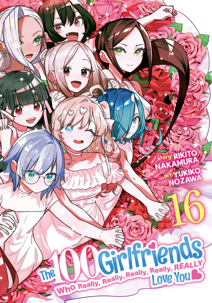 The 100 Girlfriends Who Really, Really, Really, Really, Really Love You Vol. 16 (PRE-ORDER: 12/02/2025)