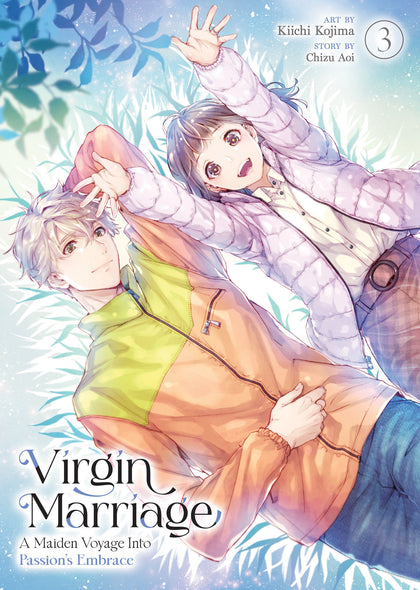 Virgin Marriage: A Maiden Voyage into Passion's Embrace Vol. 3 (PRE-ORDER: 11/04/2025)
