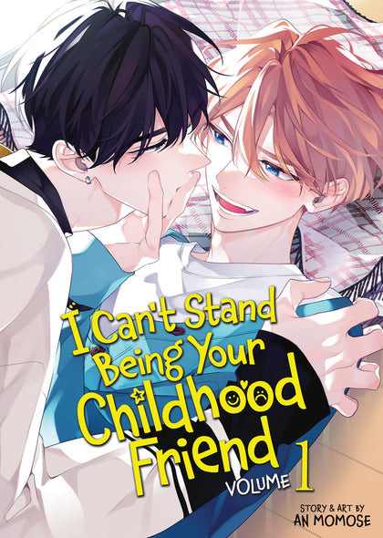 I Can't Stand Being Your Childhood Friend Vol. 1 (PRE-ORDER: 10/14/2025)