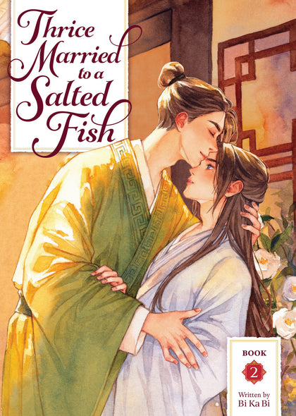 Thrice Married to a Salted Fish (Novel) Vol. 2 (PRE-ORDER: 02/10/2026)