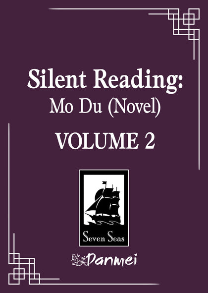 Silent Reading: Mo Du (Novel) Vol. 2 (PRE-ORDER: 02/10/2026)