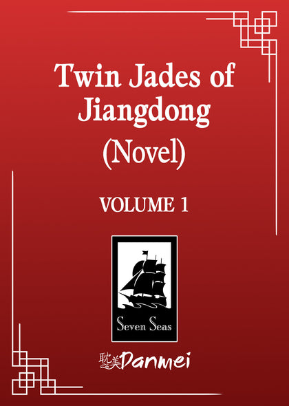 Twin Jades of Jiangdong (Novel) Vol. 1 (PRE-ORDER: 01/20/2026)
