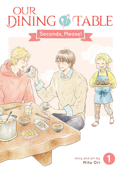 Our Dining Table: Seconds, Please! Vol. 1 (PRE-ORDER: 10/07/2025)