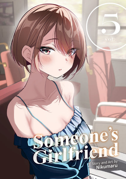 Someone's Girlfriend Vol. 5 (PRE-ORDER: 01/20/2026)