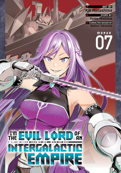 I'm the Evil Lord of an Intergalactic Empire! (Manga) Vol. 7 (PRE-ORDER: 12/02/2025)