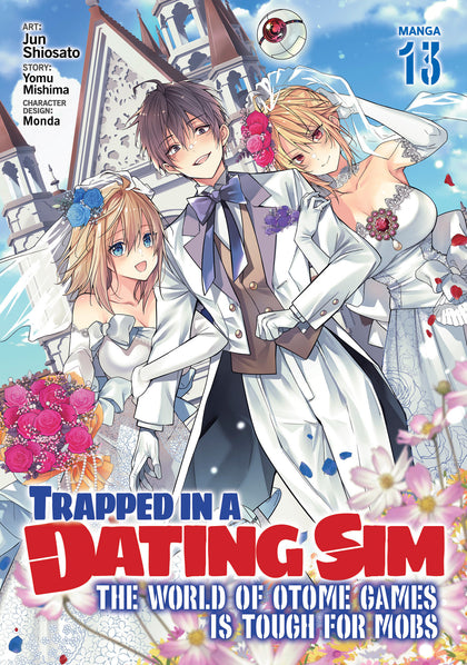 Trapped in a Dating Sim: The World of Otome Games is Tough for Mobs (Manga) Vol. 13 (PRE-ORDER: 11/18/2025)