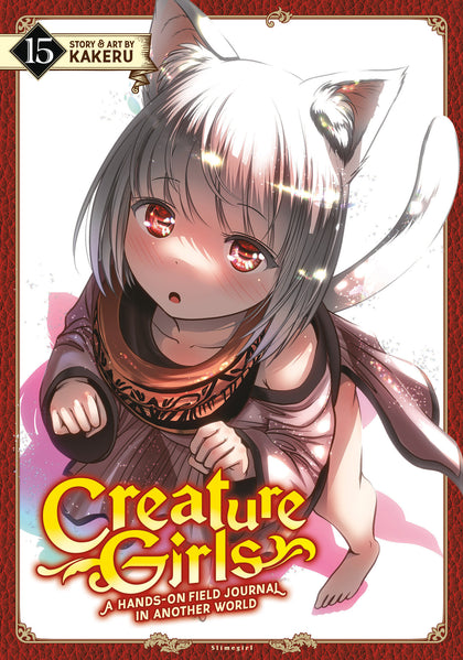 Creature Girls: A Hands-On Field Journal in Another World Vol. 15 (PRE-ORDER: 07/14/2026)