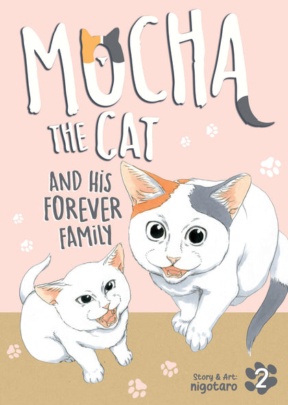 Mocha the Cat and His Forever Family Vol. 2 (PRE-ORDER: 03/03/2026)
