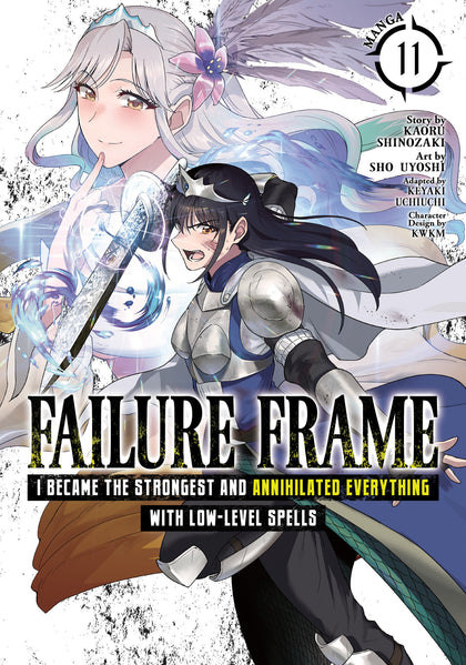 Failure Frame: I Became the Strongest and Annihilated Everything With Low-Level Spells (Manga) Vol. 11 (PRE-ORDER: 11/11/2025)