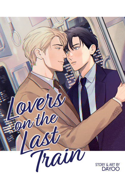 Lovers on the Last Train (PRE-ORDER: 12/16/2025)