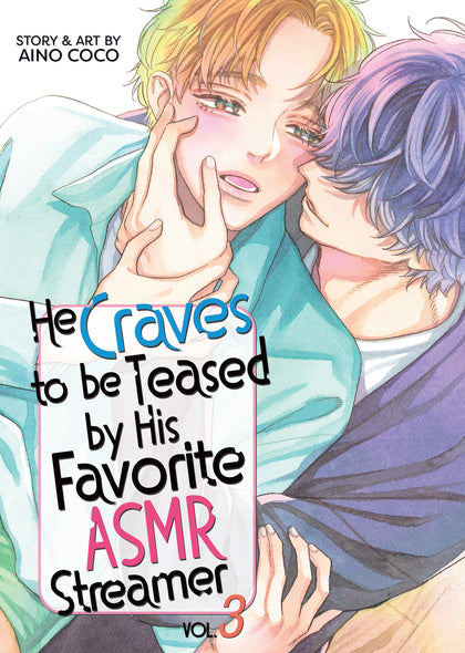 He Craves to be Teased by His Favorite ASMR Streamer Vol. 3 (PRE-ORDER: 12/22/2026)
