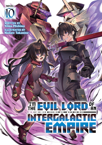 I'm the Evil Lord of an Intergalactic Empire! (Light Novel) Vol. 10 (PRE-ORDER: 01/20/2026)
