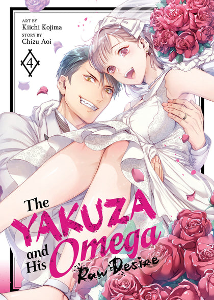 The Yakuza and His Omega: Raw Desire Vol. 4 (PRE-ORDER: 01/27/2026)