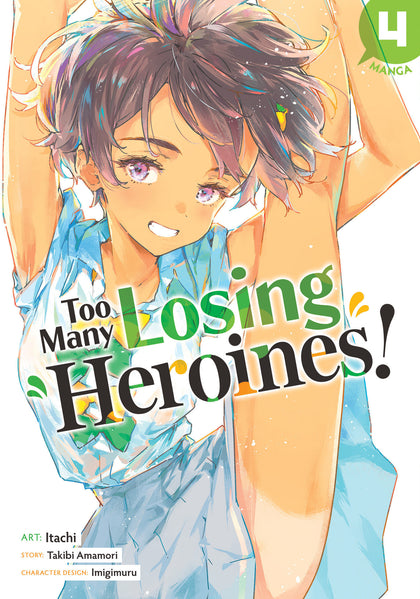 Too Many Losing Heroines! (Manga) Vol. 4 (PRE-ORDER: 11/11/2025)
