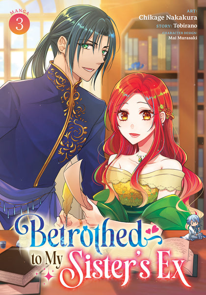 Betrothed to My Sister's Ex (Manga) Vol. 3 (PRE-ORDER: 07/21/2026)