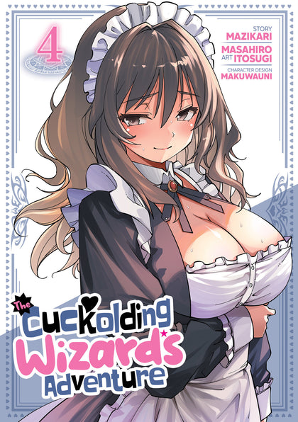The Cuckolding Wizard's Adventure Vol. 4 (PRE-ORDER: 12/01/2026)