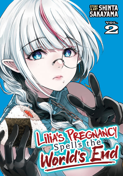Lilia's Pregnancy Spells the World's End Vol. 2 (PRE-ORDER: 06/09/2026)