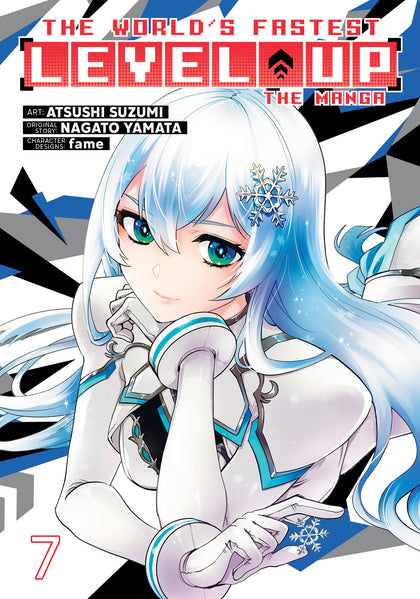 The World's Fastest Level Up (Manga) Vol. 7 (PRE-ORDER: 02/17/2026)