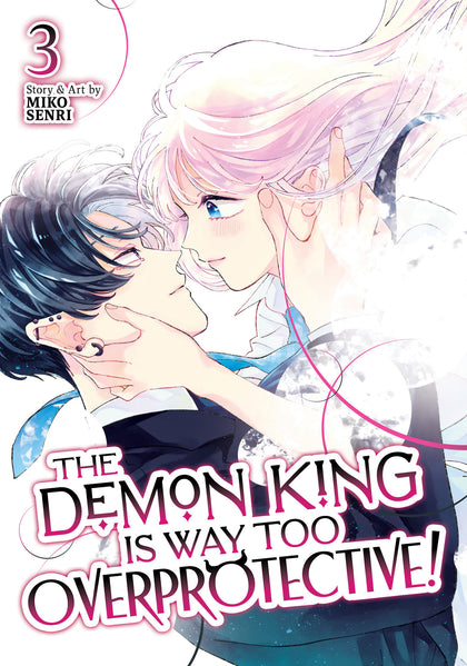 The Demon King is Way Too Overprotective! Vol. 3 (PRE-ORDER: 05/19/2026)