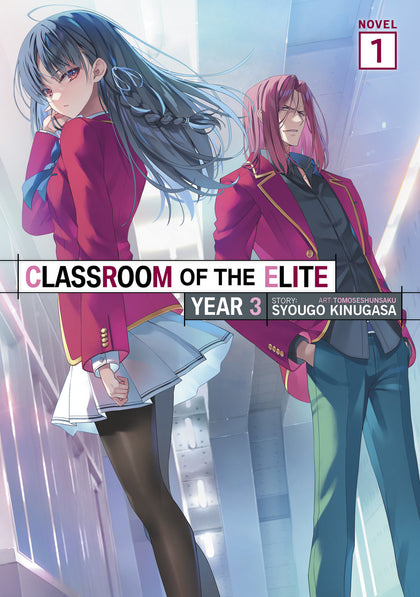 Classroom of the Elite: Year 3 (Light Novel) Vol. 1 (PRE-ORDER: 05/05/2026)