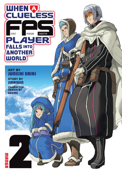 When a Clueless First-Person Shooter Player Falls into Another World (Manga) Vol. 2 (PRE-ORDER: 07/07/2026)