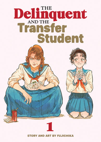 The Delinquent and the Transfer Student Vol. 1 (PRE-ORDER: 04/28/2026)