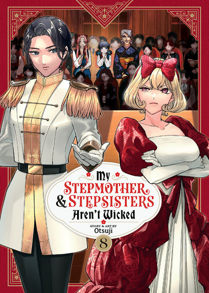 My Stepmother and Stepsisters Aren't Wicked Vol. 8 (PRE-ORDER: 06/23/2026)